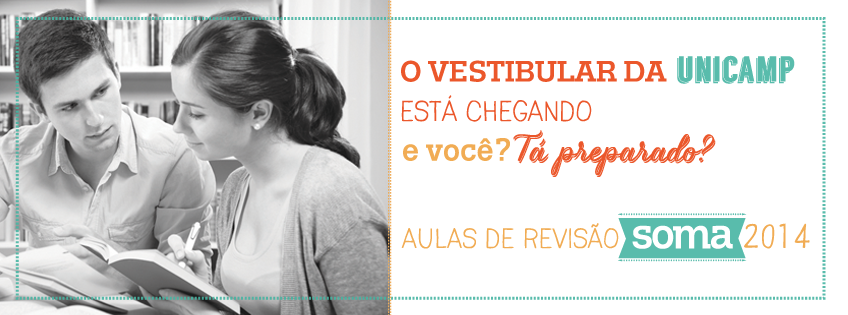 O VESTIBULAR DA UNICAMP E A IMPORTÂNCIA DAS AULAS DE REVISÃO